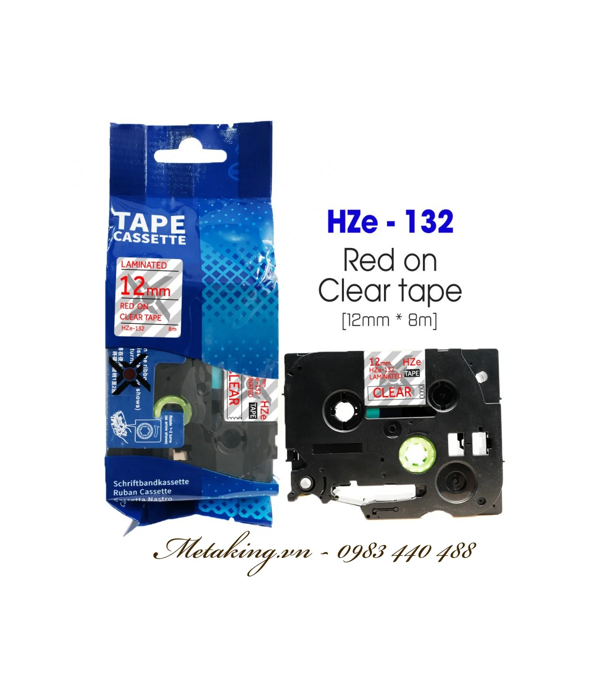 Nhãn HZe-132 (TZe-132), 12mm X 8m, Chữ đỏ - nền trong