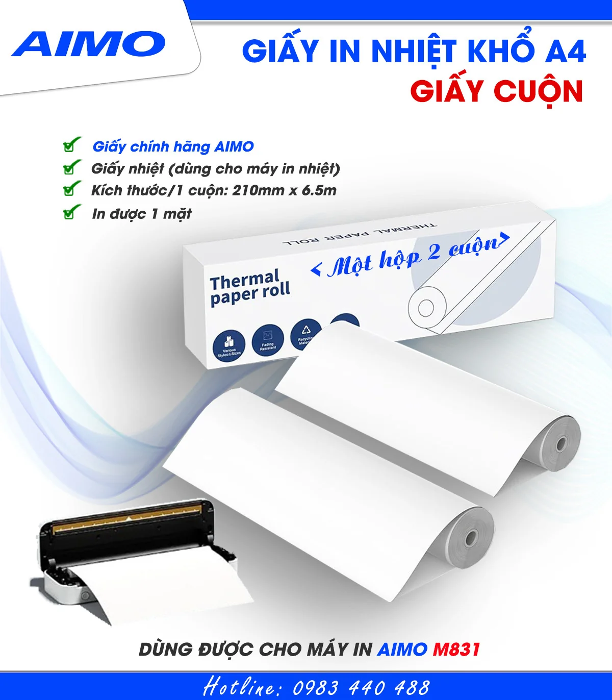 Giấy in nhiệt A4 dạng cuộn cho M831 | AIMO Việt Nam