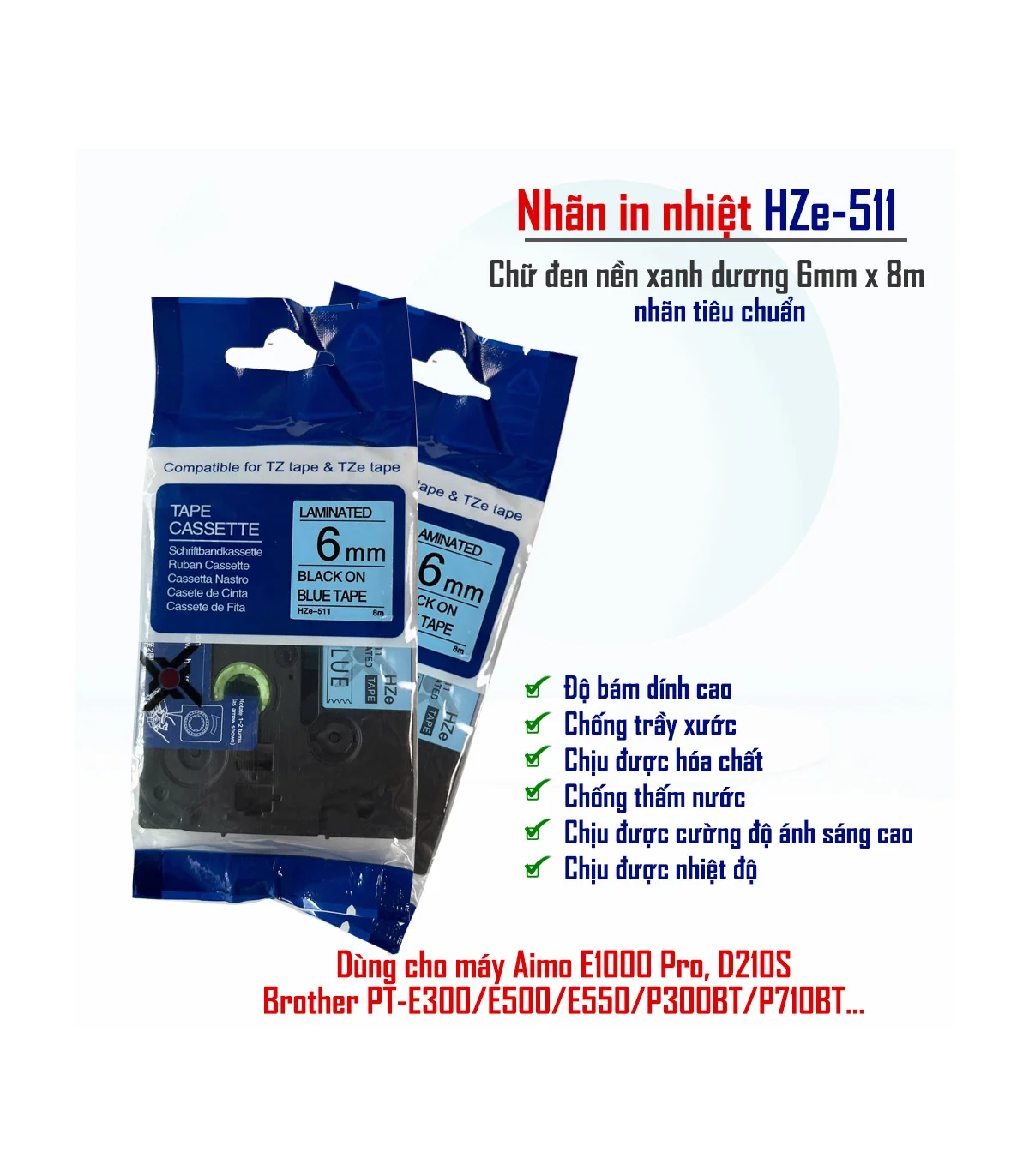 Nhãn HZe-511 (TZe-511), 6mm X 8m, Chữ đen - nền xanh dương | AIMO Việt Nam