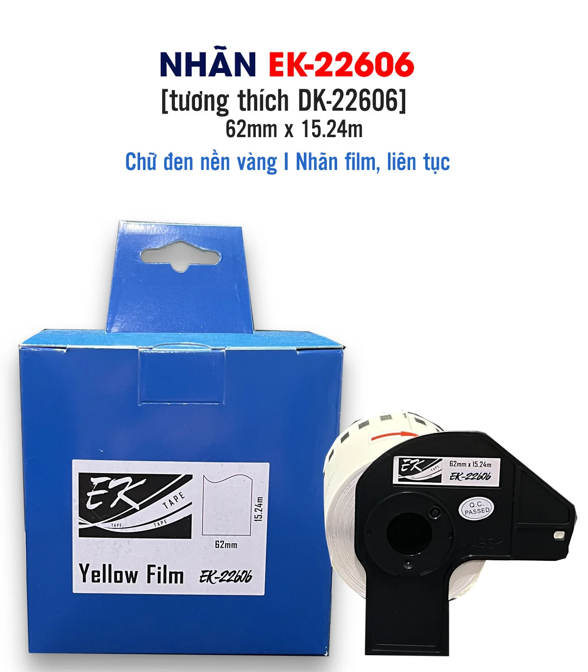 Nhãn film nhựa EK-22606 (DK-22606), 62mm x 15m, Vàng | AIMO Việt Nam
