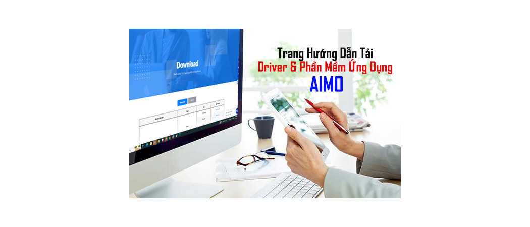 Trang Tải Driver & Phần mềm ứng dụng: Máy In Nhãn, Máy In Nhiệt A4 Hãng AIMO